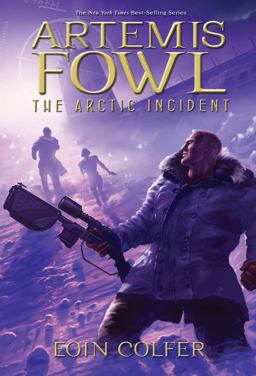 Artemis Fowl the Arctic Incident  9780786817085 Front Cover