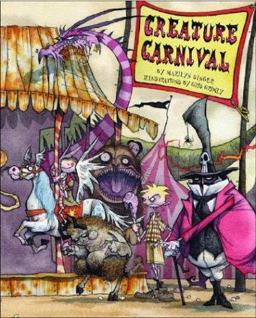 Creature Carnival  9780786818778 Front Cover