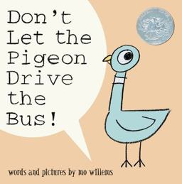 Don't Let the Pigeon Drive the Bus!  9780786819881 Front Cover