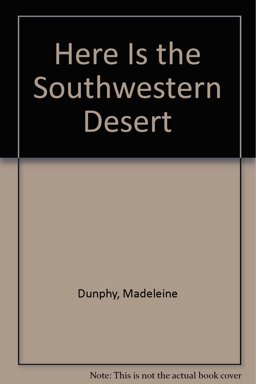 Here Is the Southwestern Desert