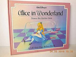 Alice in Wonderland down the Rabbit Hole