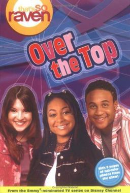 That's So Raven: over the Top - Book #14