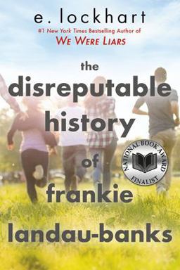 Disreputable History of Frankie Landau-Banks (National Book Award Finalist)  9780786838196 Front Cover