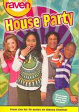 That's So Raven House Party