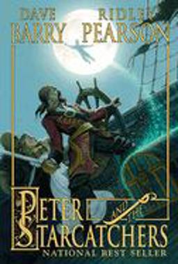 Peter and the Starcatchers-Peter and the Starcatchers, Book One  9780786849079 Front Cover