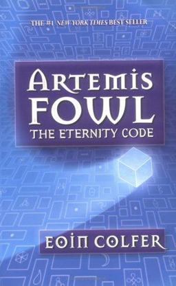 Artemis Fowl the Eternity Code (Mass Market Edition)