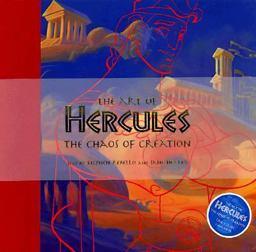 Art of Hercules The Chaos of Creation  9780786862634 Front Cover