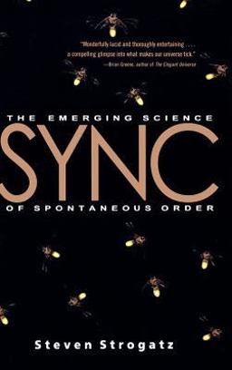 Sync The Emerging Science of Spontaneous Order  9780786868445 Front Cover