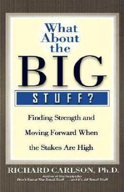 What about the Big Stuff?