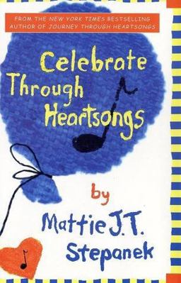 Celebrate Through Heartsongs  9780786869459 Front Cover