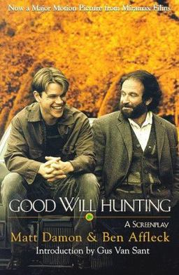 Good Will Hunting A Screenplay  9780786883448 Front Cover