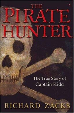 Pirate Hunter The True Story of Captain Kidd  9780786884513 Front Cover