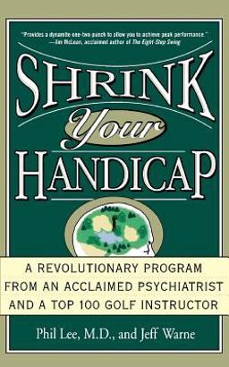 Shrink Your Handicap