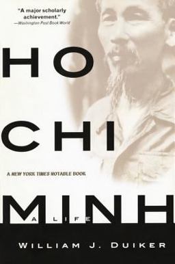 Ho Chi Minh A Life  9780786887019 Front Cover