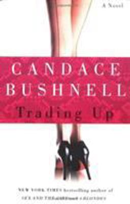 Trading Up A Novel  9780786887064 Front Cover