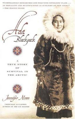 Ada Blackjack A True Story of Survival in the Arctic  9780786887460 Front Cover