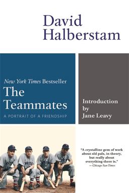 Teammates A Portrait of a Friendship  9780786888672 Front Cover