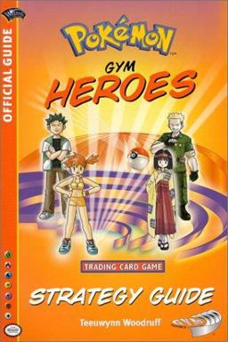 Pokemon Gym Heroes Strategy Guide