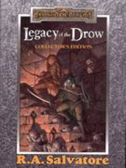 Legacy of the Drow Legacy of the Drow