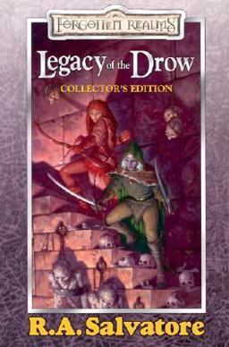 Legacy of the Drow Legacy of the Drow