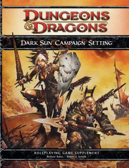 Dark Sun Campaign Setting