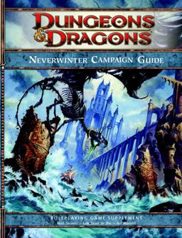 Neverwinter Campaign Setting Dungeons and Dragons Supplement  9780786958146 Front Cover