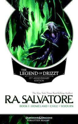 The Legend of Drizzt 25th Anniversary Edition, Book I The Legend of Drizzt 25th Anniversary Edition, Book I