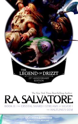 The Legend of Drizzt 25th Anniversary Edition, Book II The Legend of Drizzt 25th Anniversary Edition, Book II