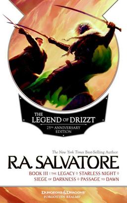 The Legend of Drizzt 25th Anniversary Edition, Book III The Legend of Drizzt 25th Anniversary Edition, Book III