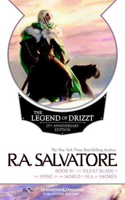 The Legend of Drizzt 25th Anniversary Edition, Book IV The Legend of Drizzt 25th Anniversary Edition, Book IV