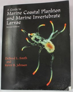 Guide to Marine Coastal Plankton and Marine Invertebrate Larvae 2nd 9780787221133 Front Cover
