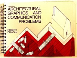 Architectural Graphics and Communication Problems