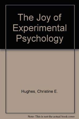 Joy of Experimental Psychology