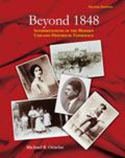 Beyond 1848: Interpretations of the Modern Chicano Historical Experience 2nd 9780787256913 Front Cover