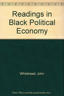 Readings in Black Political Economy Readings in Black Political Economy
