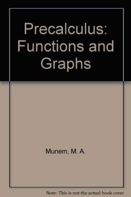 Precalculus Functions and Graphs 6th 9780787260446 Front Cover