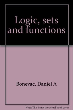 Logic, Sets and Functions