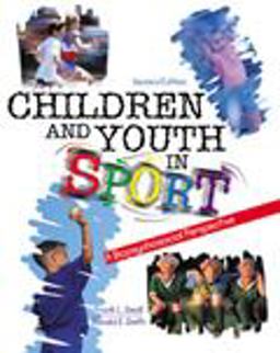 Children and Youth in Sport: a Biopsychosocial Perspective 2nd 9780787282233 Front Cover
