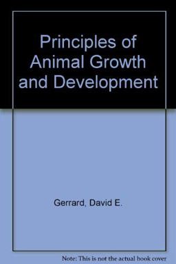 Principles of Animal Growth and Development  9780787291471 Front Cover