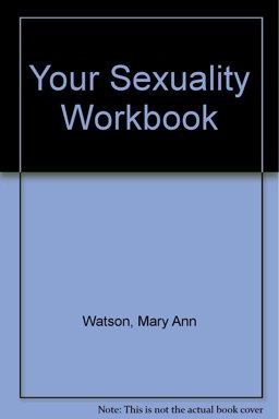 Your Sexuality Workbook