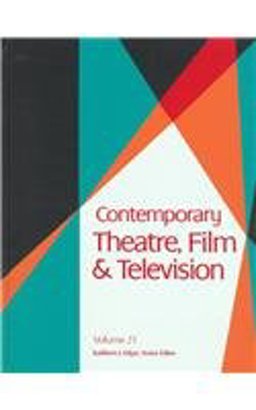 Contemporary Theatre, Film and Television