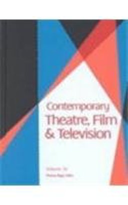 Contemporary Theatre, Film and Television