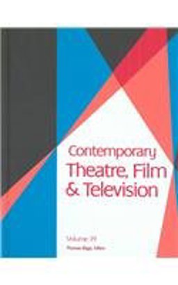 Contemporary Theatre, Film and Television