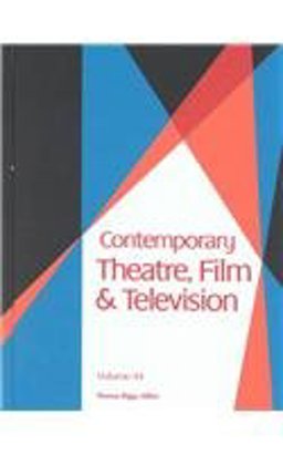Contemporary Theatre, Film and Television