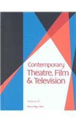 Contemporary Theatre, Film and Television