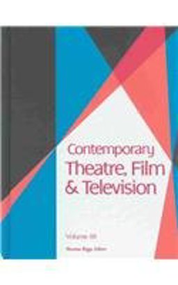 Contemporary Theatre, Film and Television