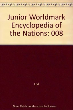 Junior Worldmark Encyclopedia of the Nations Junior Worldmark Encyclopedia of the Nations