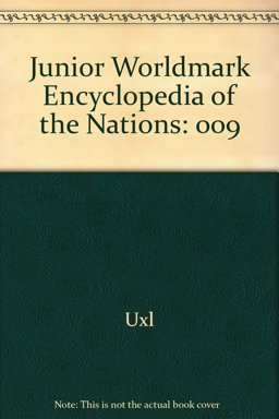 Junior Worldmark Encyclopedia of the Nations Junior Worldmark Encyclopedia of the Nations