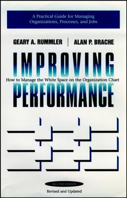 Improving Performance How to Manage the White Space in the Organization Chart 2nd 9780787900908 Front Cover