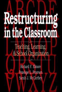 Restructuring in the Classroom